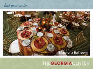 Magnolia Ballroom
 