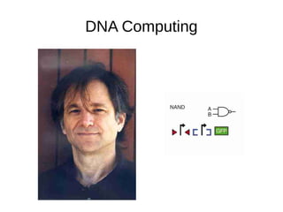 DNA Computing
 