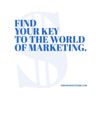 Find Your Key To The World Of Marketing
