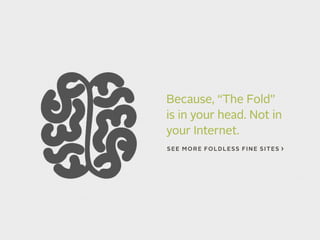The Foldless Web