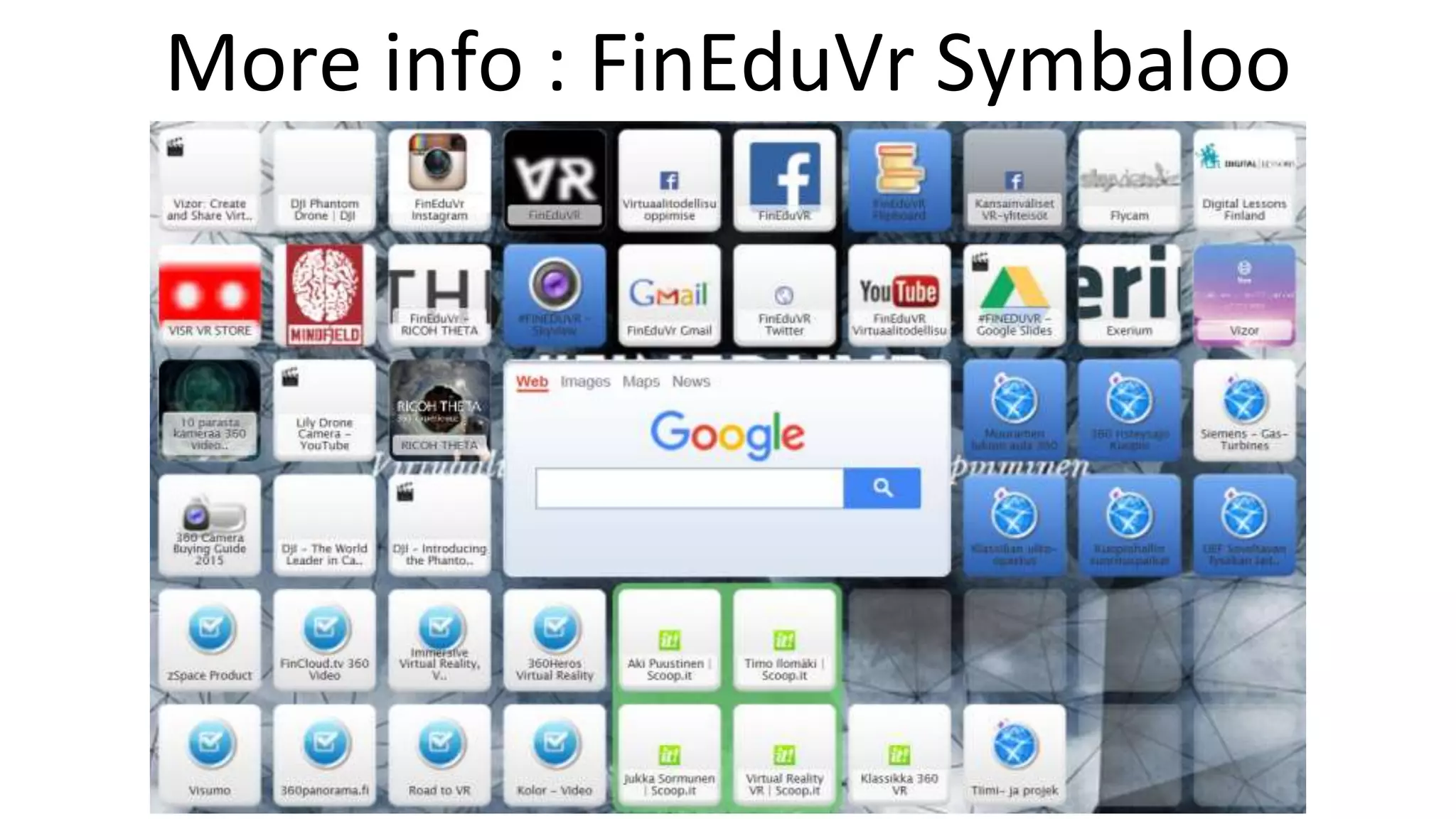More info : FinEduVr Symbaloo
 