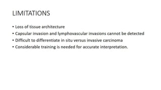 Fine needle aspiration and cytology 