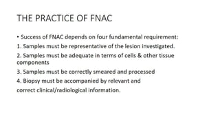 Fine needle aspiration and cytology 
