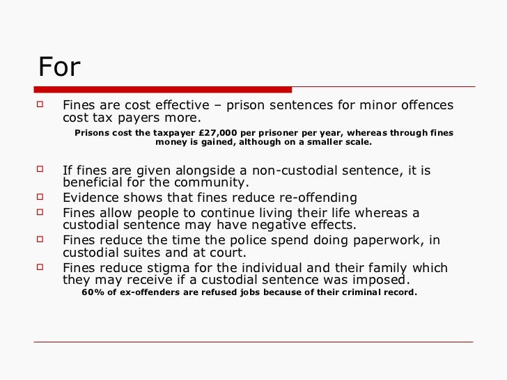 Fines and Non Custodial Sentencing Fines and Non Custodial Sentencing
