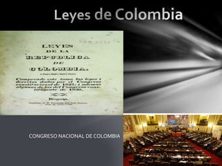 CONGRESO NACIONAL DE COLOMBIA
 