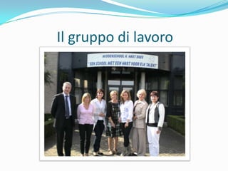 Il gruppo di lavoro 