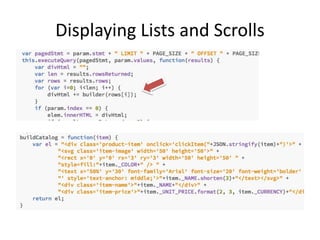 Displaying Lists and Scrolls
 