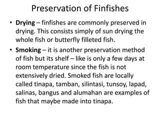 Dainfish Processing Methods Finfish | PPTX