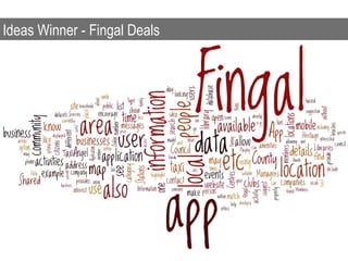 Ideas Winner - Fingal Deals
 