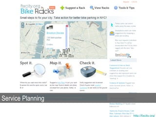 Service Planning

                   http://fixcity.org/
 