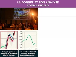 LA DONNEE ET SON ANALYSE COMME ENJEUX 