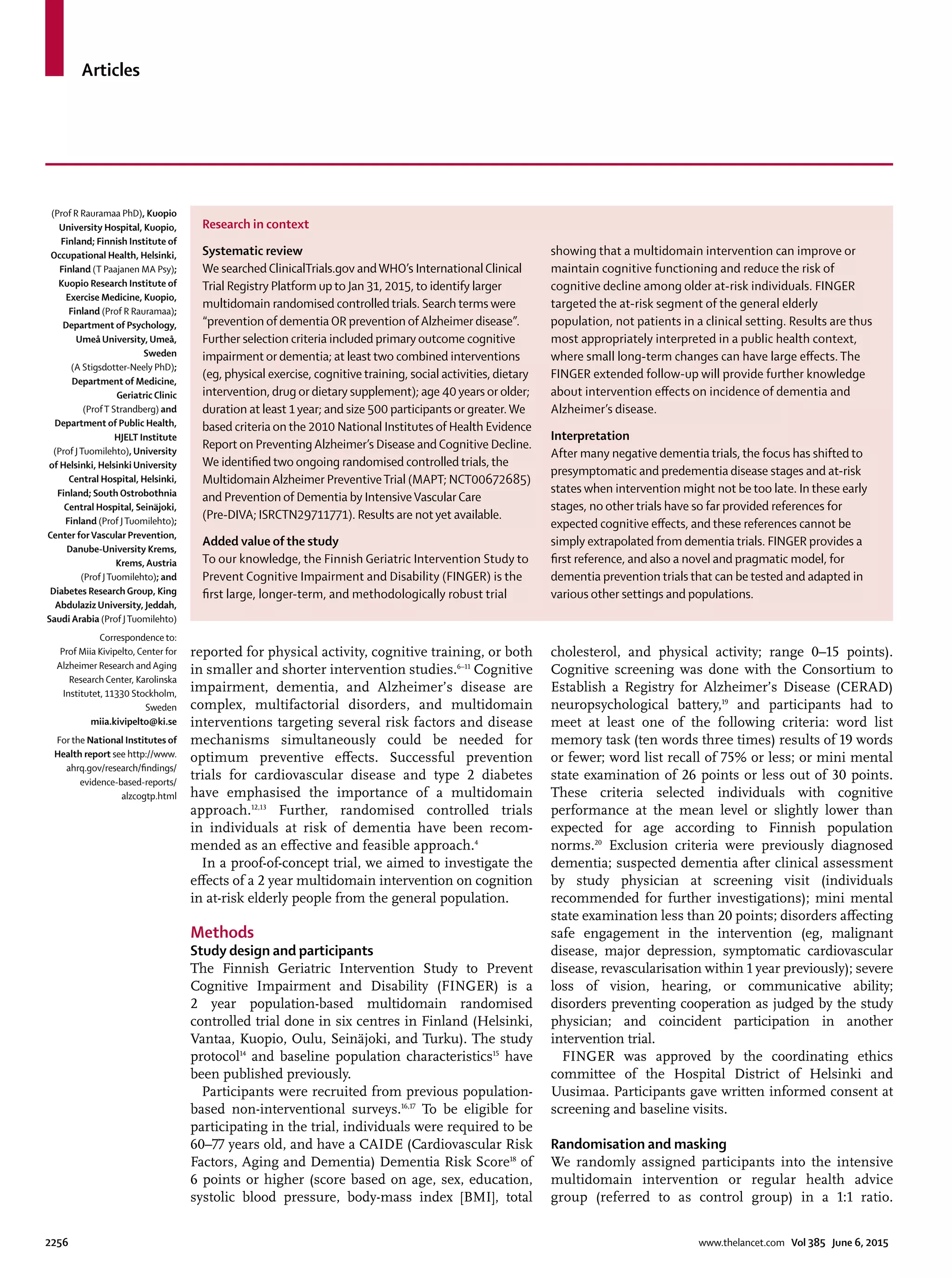Gallery Detail: A 2 Year Multidomain Intervention Of Diet Exercise Cognitive Training