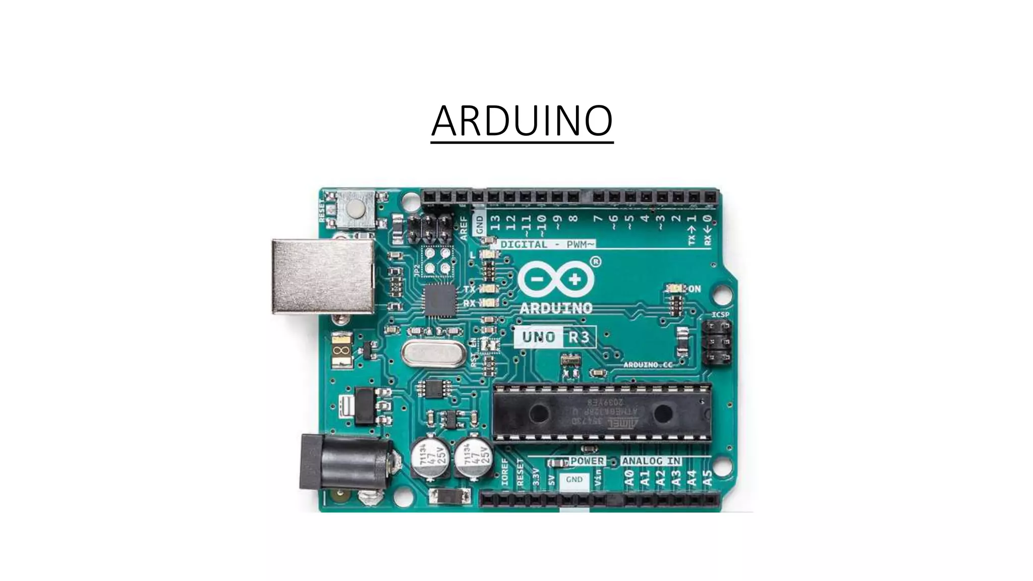 ARDUINO
 