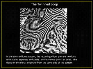 Recorving Ridges Finger print | PPTX