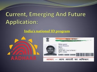India's national ID program
 