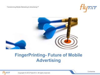 FingerPrinting- Future of Mobile Advertising 