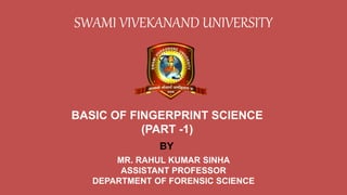Finger Science Fingerprint science | PPTX