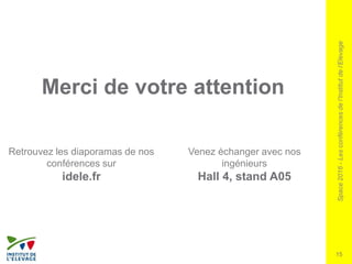 Space2016-Lesconférencesdel’Institutdel’Elevage
Merci de votre attention
Venez échanger avec nos
ingénieurs
Hall 4, stand A05
Retrouvez les diaporamas de nos
conférences sur
idele.fr
15
 