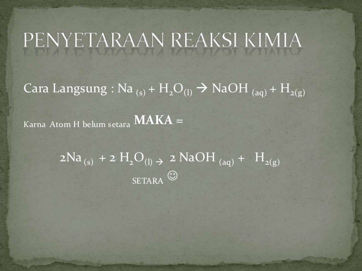Persamaan Reaksi Dan Penyetaraan Kimia