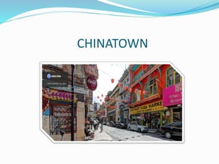 CHINATOWN