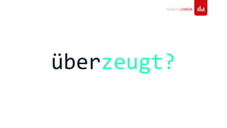 überzeugt?
 