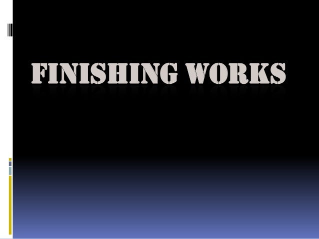 Wall Finishes In Building Construction Slideshow Wall Finishes In Building Construction Slideshow