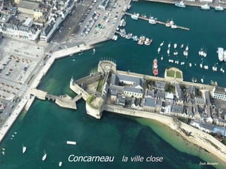 Concarneau  la   ville   close   
