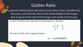 Exploring the Golden Ratio and Its Mathematical Components with ...