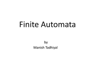 Finite automata | PPTX