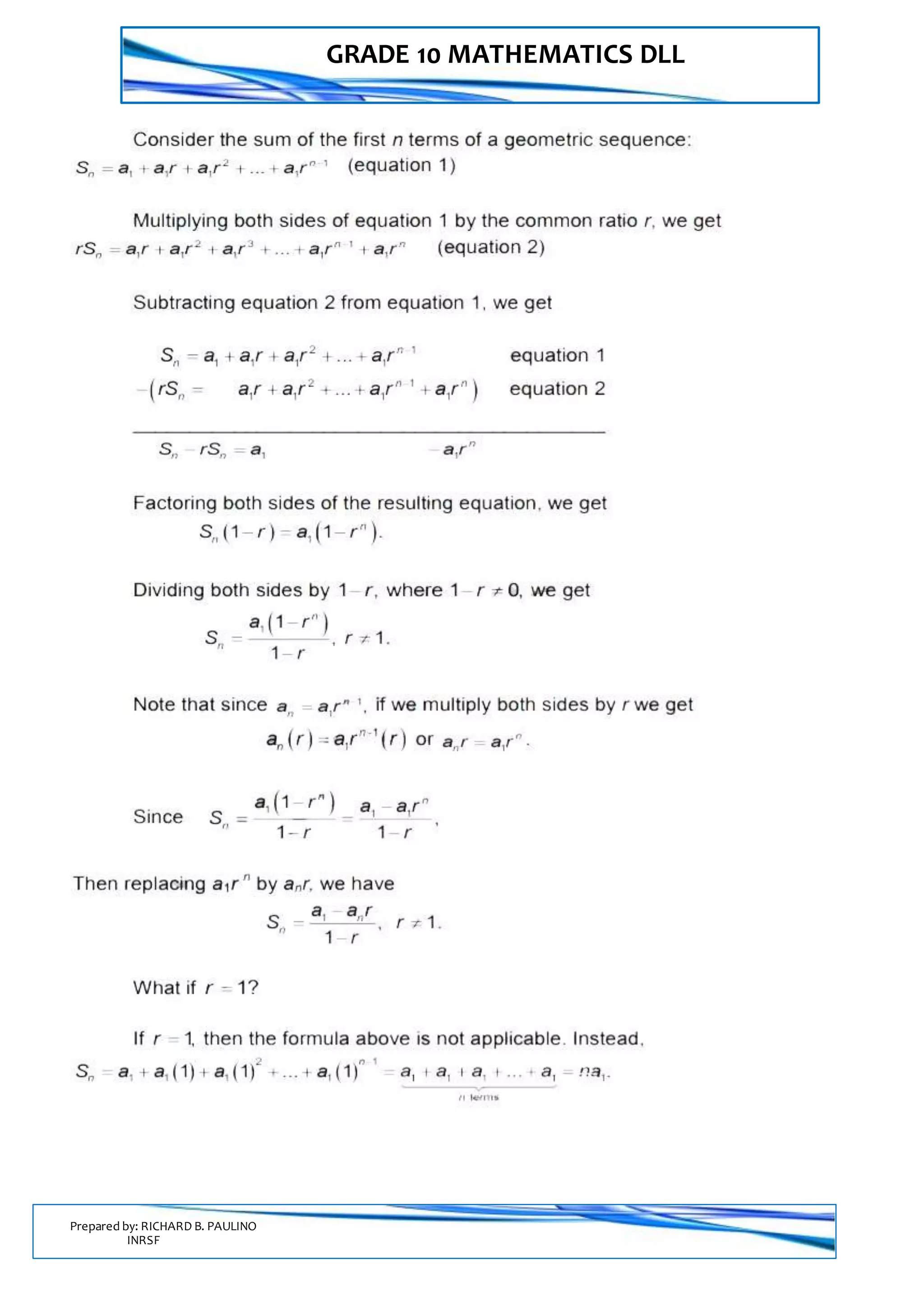 GRADE 10 MATHEMATICS DLL
Prepared by: RICHARD B. PAULINO
INRSF
 
