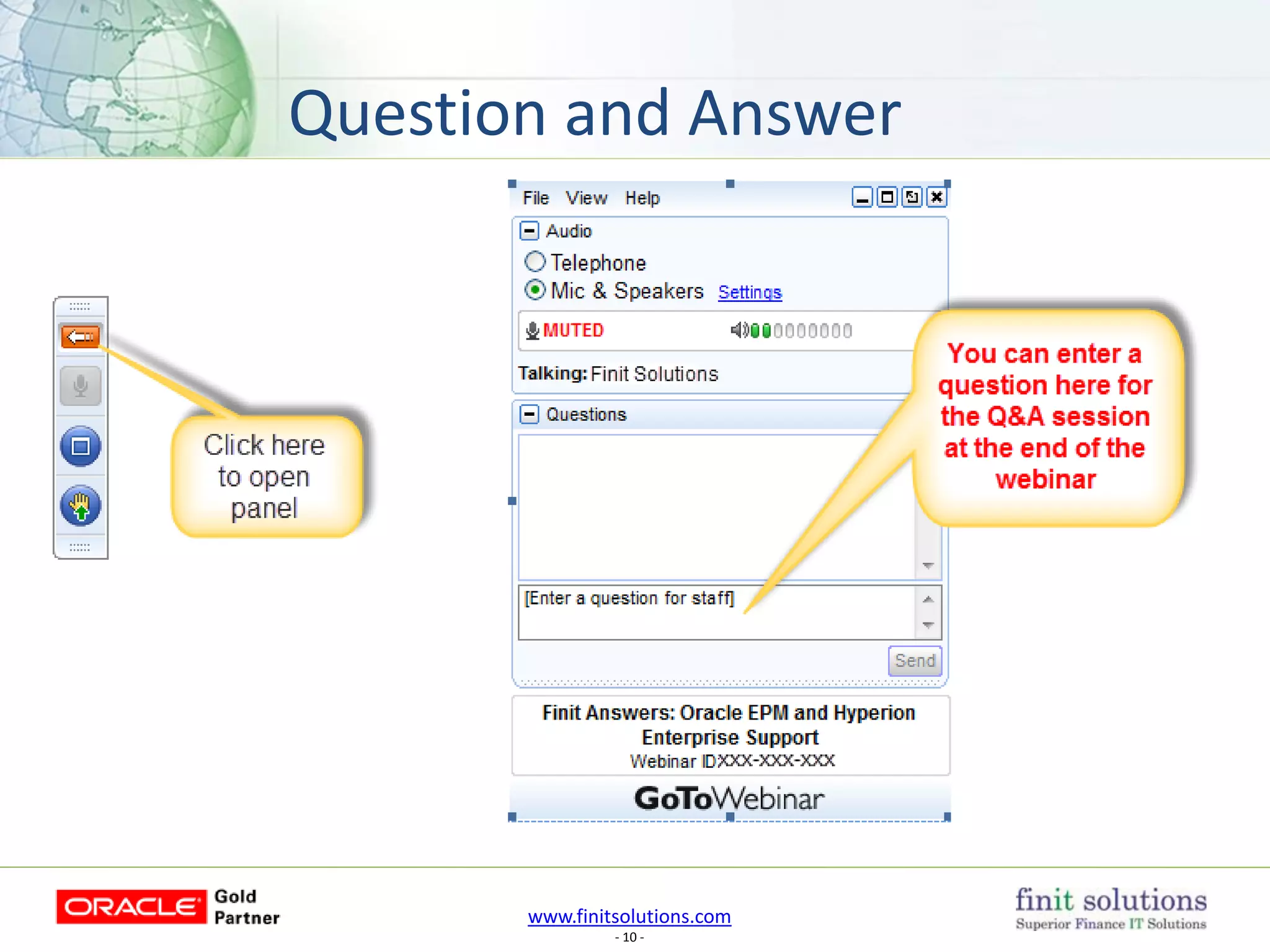 www.finitsolutions.com
- 10 -
Question and Answer
 
