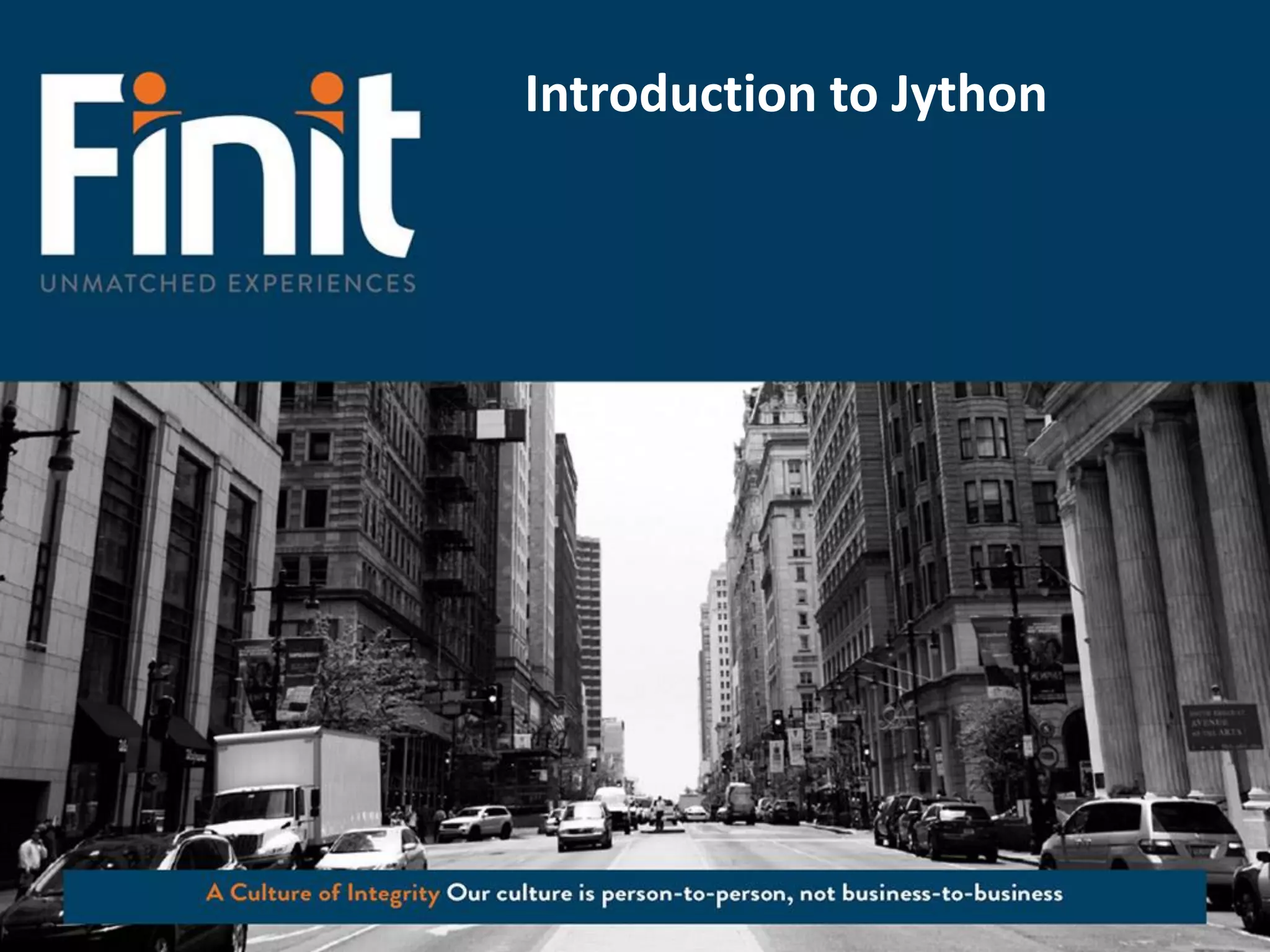 Introduction to Jython
 