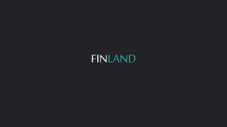 FINLAND
 