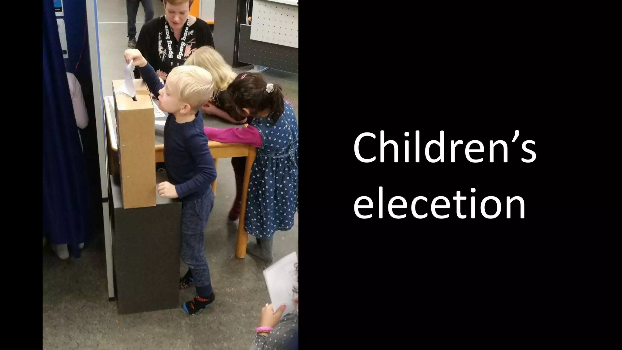 Children’s
elecetion
 