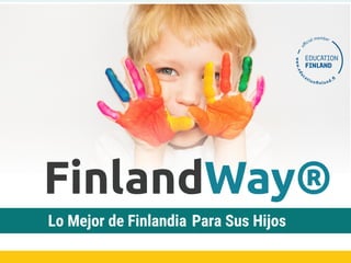 Lo Mejor de Finlandia Para Sus Hijos
 