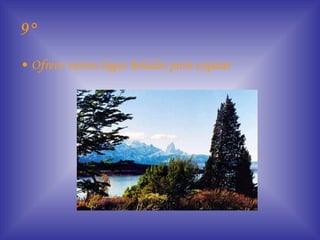 9° Ofrece vastos lagos helados para esquiar   