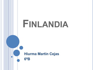 Finlandia Hiurma Martín Cejas 6ºB 