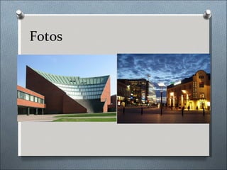 Fotos
 
