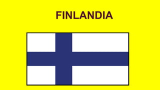 FINLANDIA
 