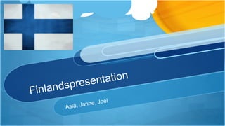 Finland presentationtests