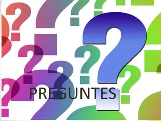 PREGUNTES
 