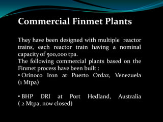 Finmet process | PPTX