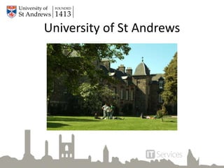 University of St Andrews
 