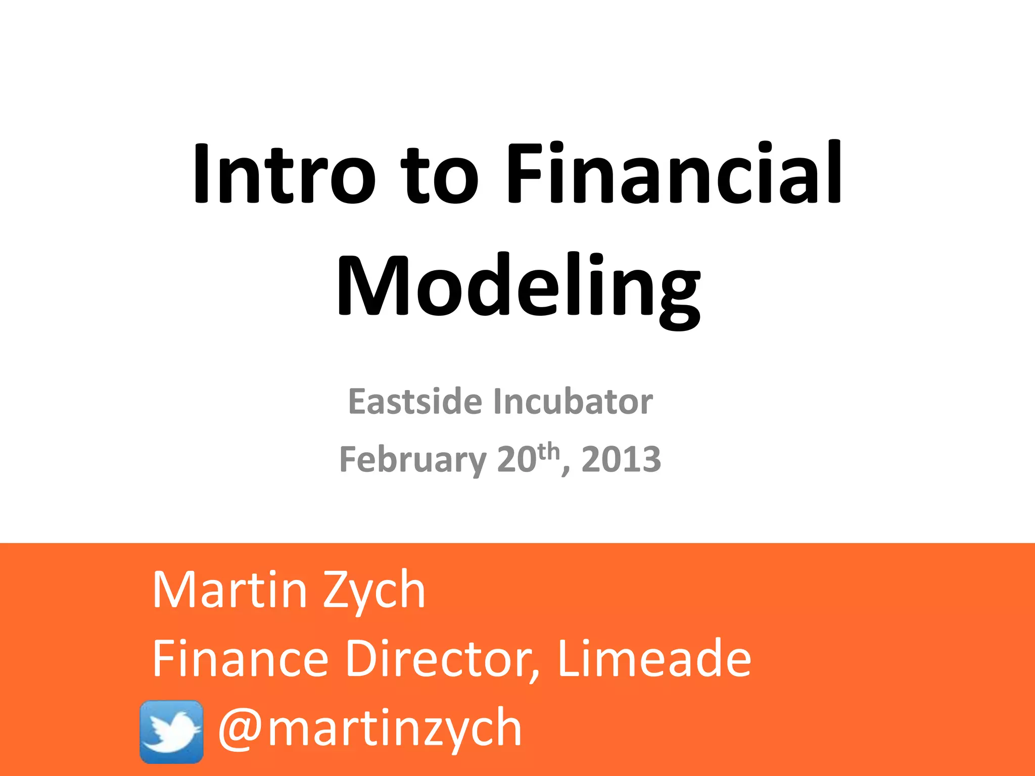 Intro to Financial Modeling - EI | PPTX | Business Accounting & Finance ...