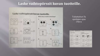 Tuhattaituri 5a
opettajan opas
Otava
 