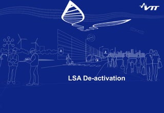Licensed Shared Access (LSA) trial demonstration using real LTE network.