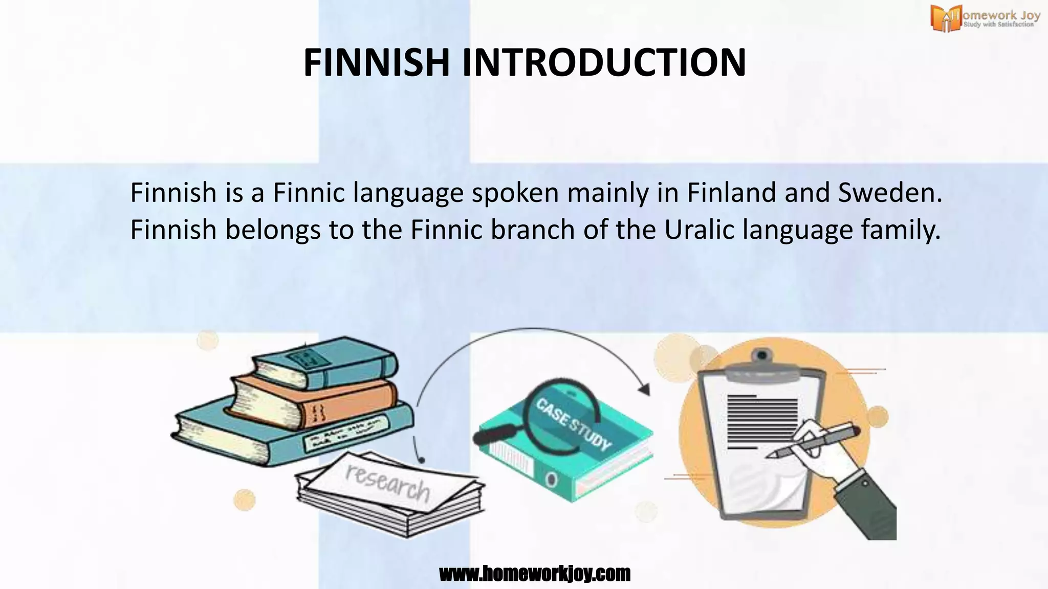 LEARN THE INTERESTING ASPECTS OF FINNISH LANGUAGE PPTX