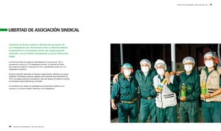 LIBERTAD DE ASOCIACIÓN SINDICAL 
46 | REPORTE DE SOSTENIBILIDAD - AÑO FISCAL 2009 / 2010 
REPORTE DE SOSTENIBILIDAD - AÑO FISCAL 2009 / 2010 | 47 
Industrias de Aceite respeta la libertad de asociación de 
sus trabajadores por reconocerla como un derecho laboral 
fundamental. En la empresa existen dos organizaciones 
sindicales, una en Planta Cochabamba y otra en Planta Don 
Felipe. 
La Primera de ellas fue creada en Cochabamba el 13 de junio de 1971 y 
actualmente cuenta con 153 trabajadores inscritos. El sindicato de Planta 
Don Felipe fue creado el 13 de junio de 1971 y actualmente cuenta con 110 
trabajadores miembros. 
Durante el período reportado se realizaron negociaciones colectivas con ambos 
sindicatos, firmándose convenios vigentes para el período enero-diciembre de 
2010. Los pliegos petitorios se presentan cada año después de haberse conocido 
el incremento salarial definido por el Estado. 
Los beneficios que reciben los trabajadores sindicalizados se definen en el 
convenio, en el punto titulado “Beneficios a los trabajadores”. 
 