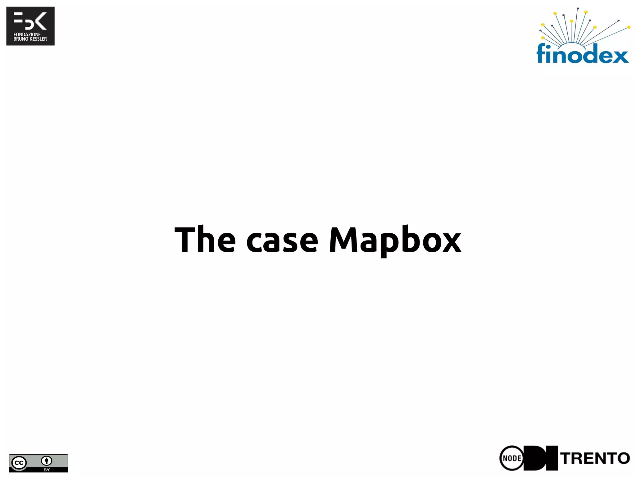 The case Mapbox
 