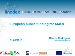 European public funding for SMEs
Blanca Rodríguez
brodriguez@zabala.es01/03/2016
 